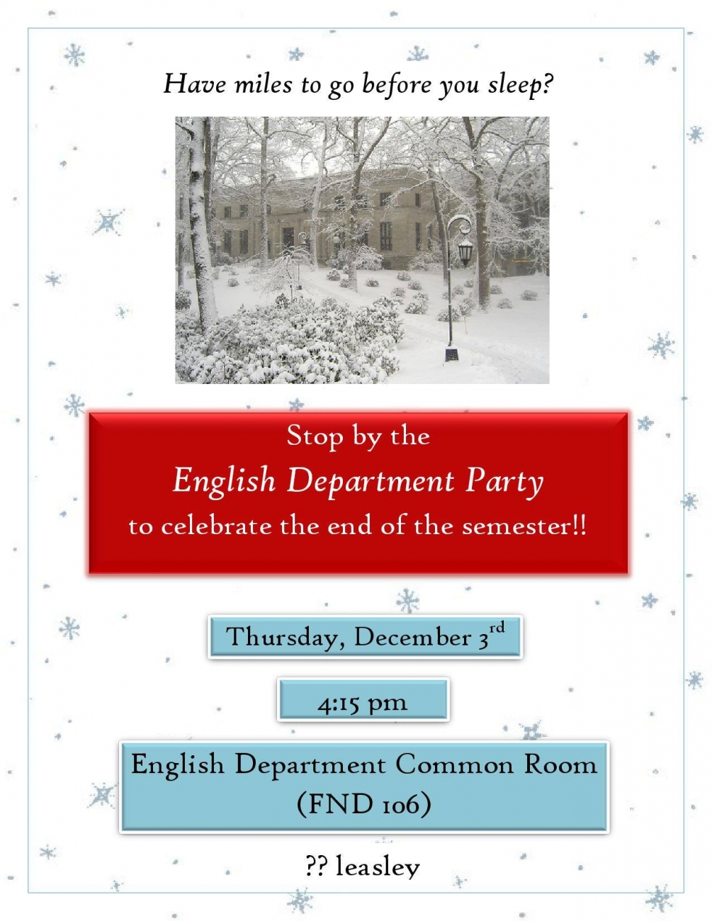 The English Department celebrates the end of the semester