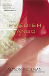 book cover of Alyson Richman's "Swedish Tango"