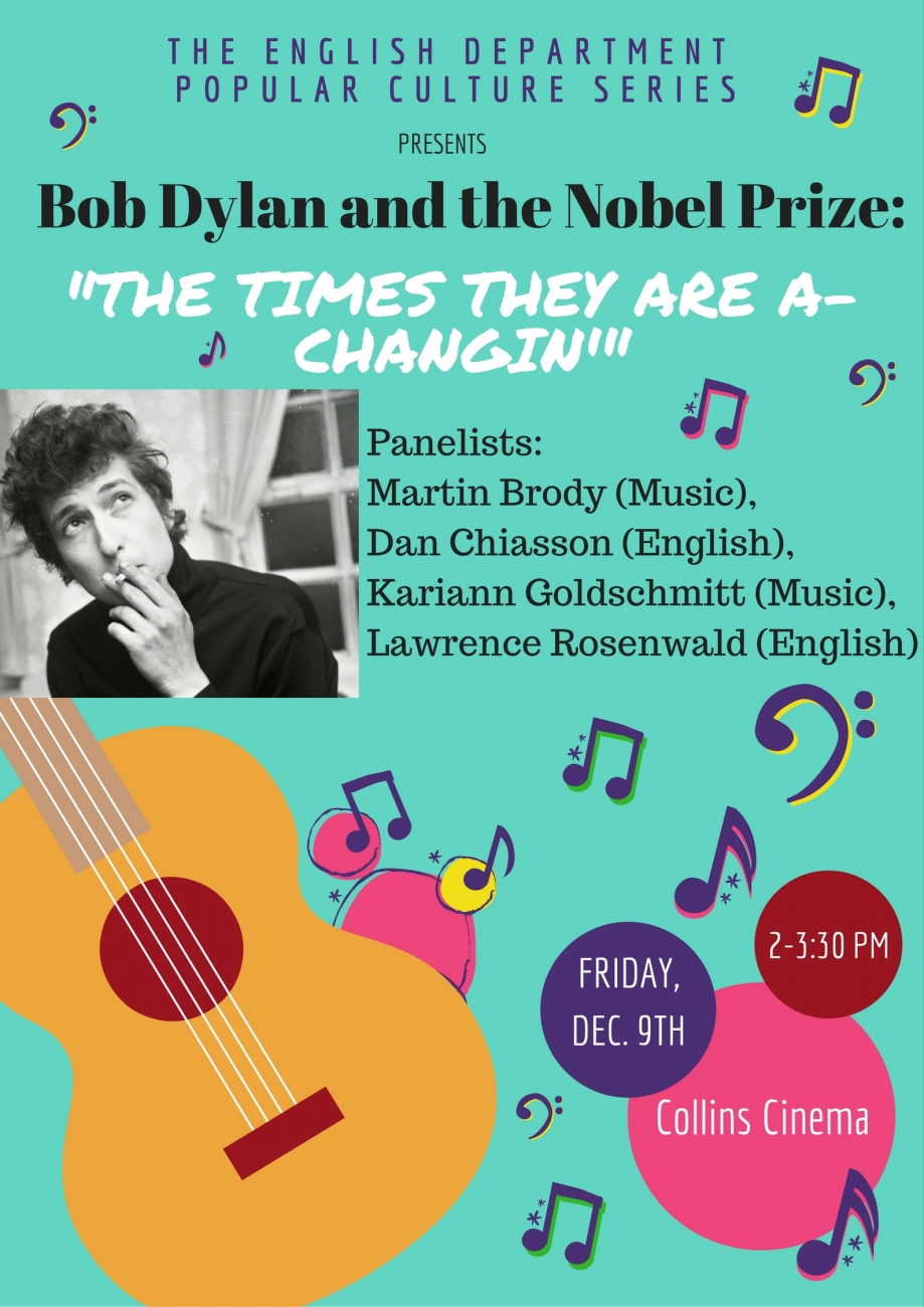 Bob Dylan and the Nobel Prize presented by the English Department