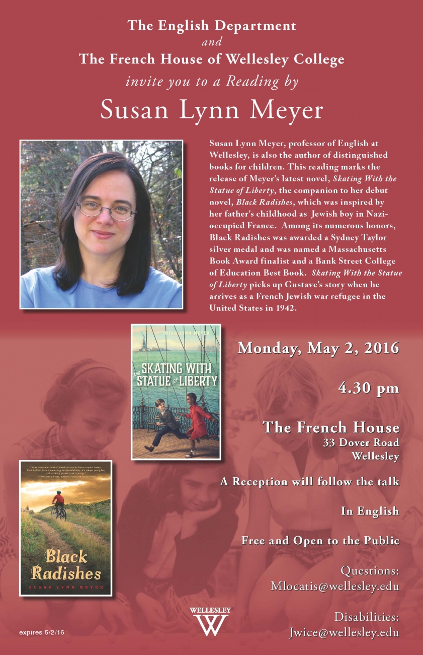 The English Department and the French House invite you to a reading by Susan Lynn Meyer