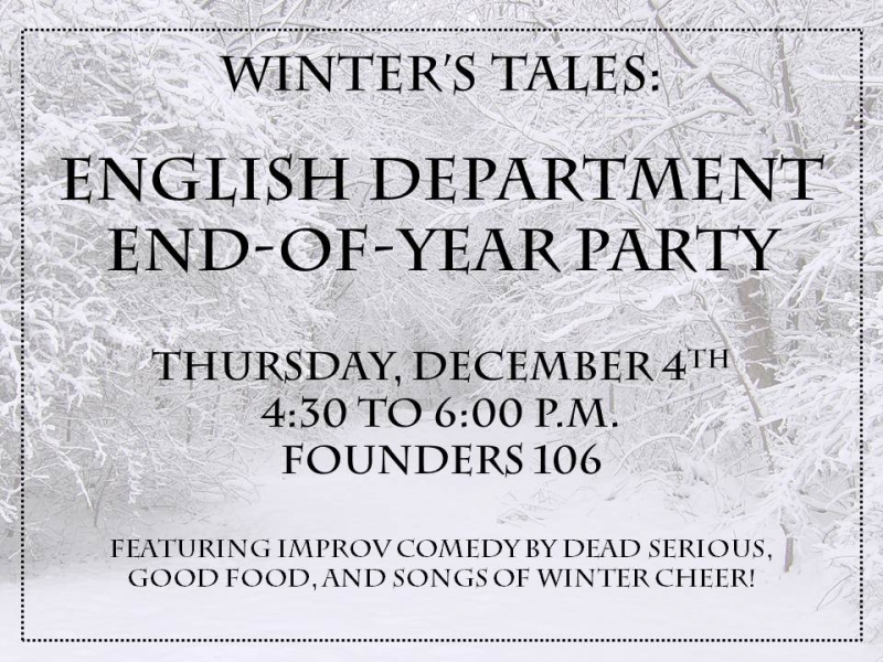 Winter's Tales: English Department End-of-Year Party