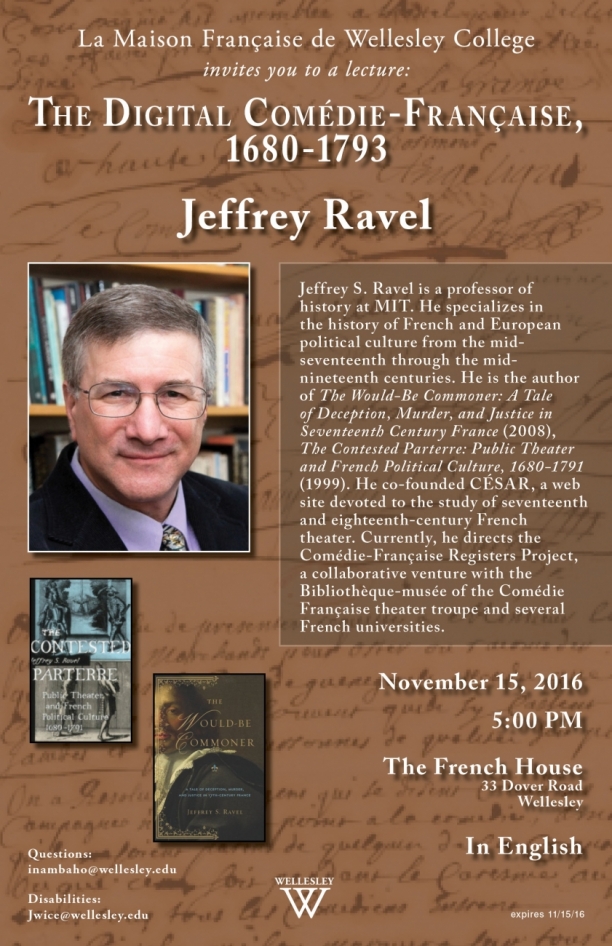 Jeffrey Ravel: The Digital Comedie-Francaise 1680-1793