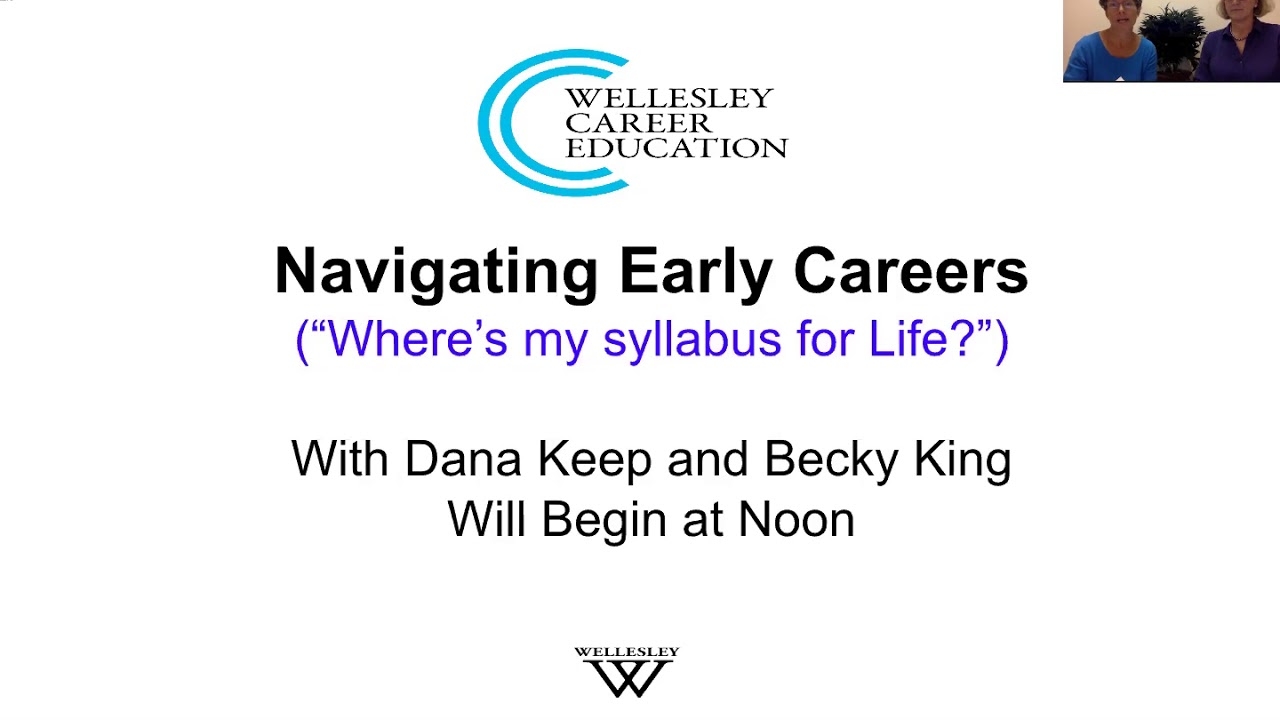 Navigating Early Careers: Where is the syllabus for life? (Webinar, September 2019)