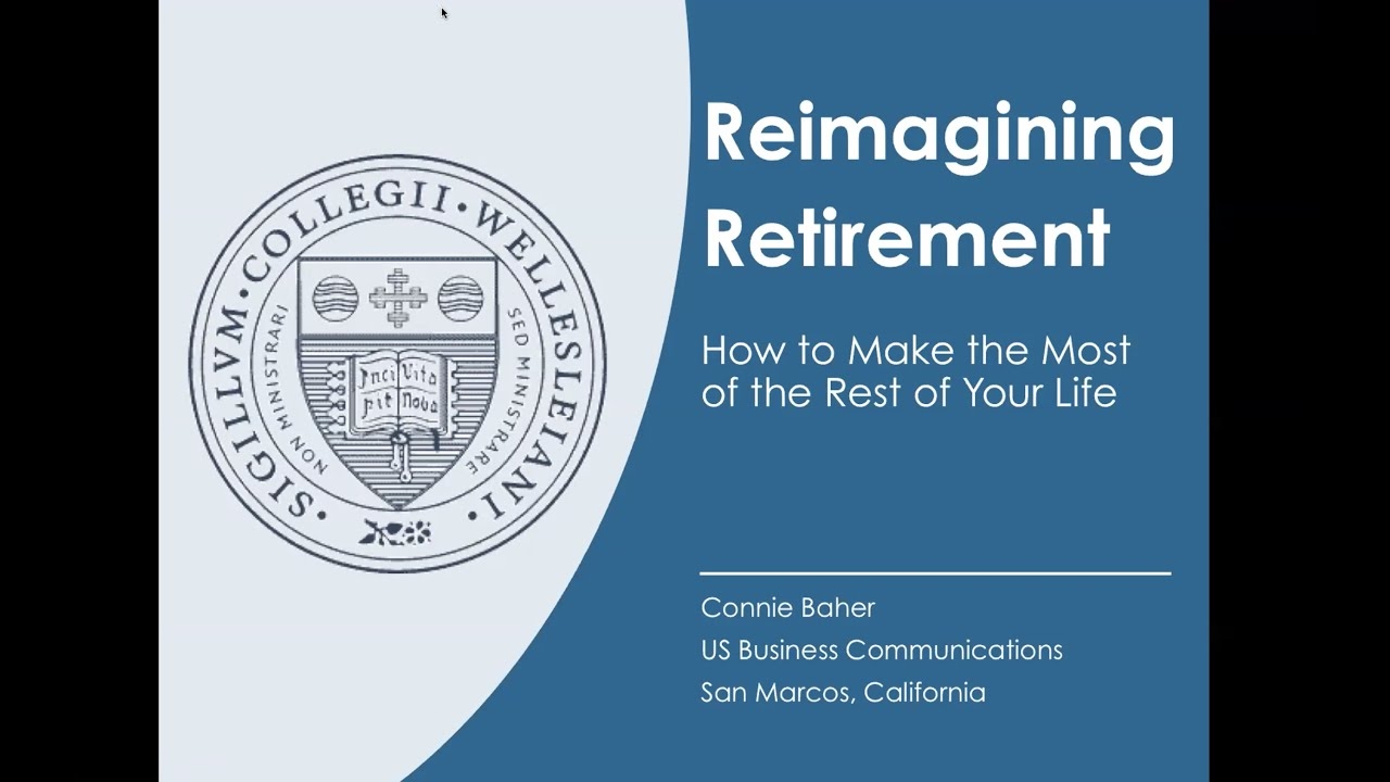Reimagining Retirement with Connie Baher ’63 (Webinar, October 2018)