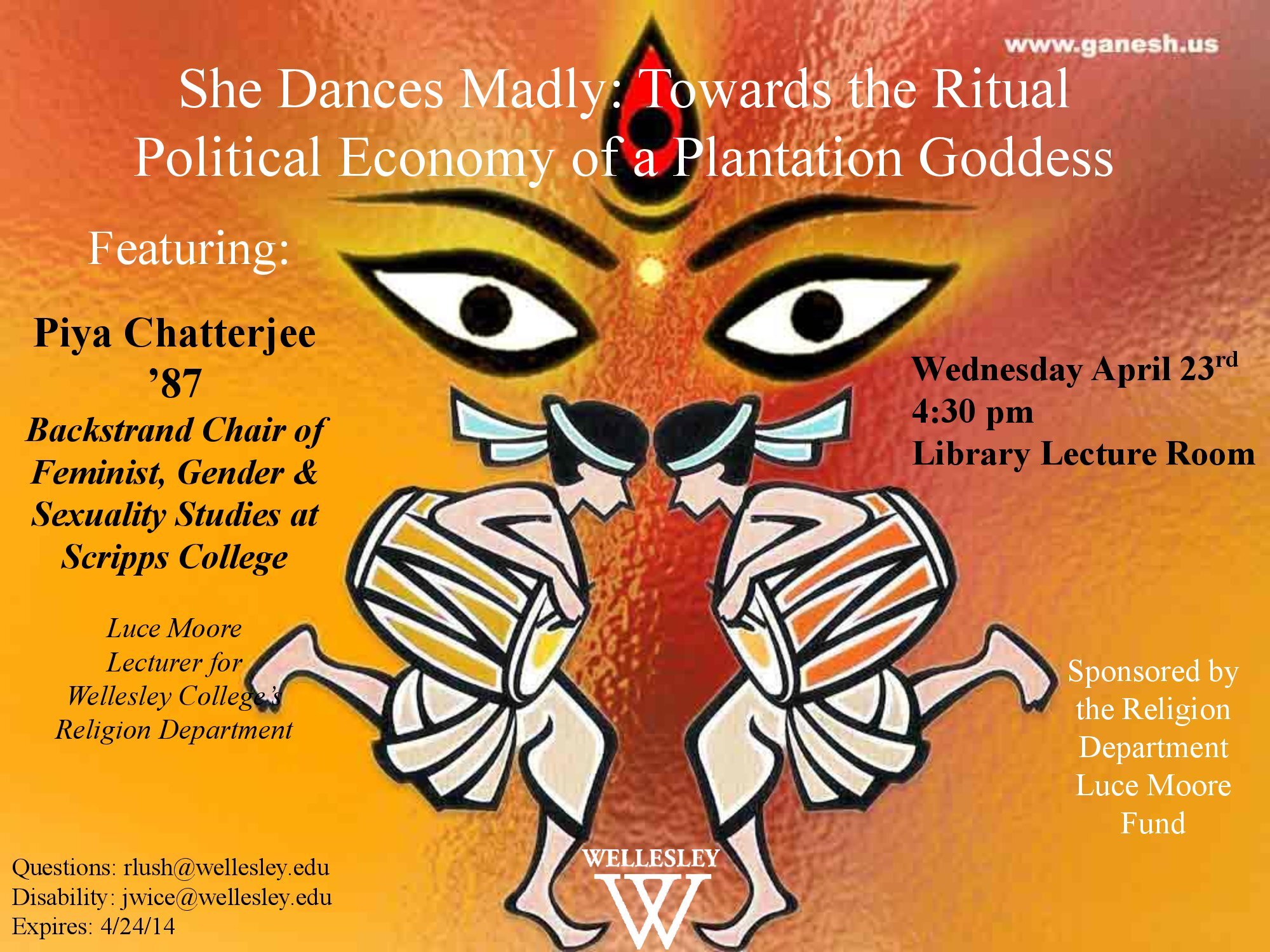 Spring 2014 Luce Moore Lecture by Piya Chatterjee '87 called She Dances Madly: Towards the Political Economy of a Plantation Goddess